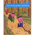 Minicontes classiques : Les trois petits cochons