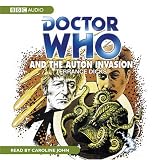 Doctor Who and the Auton Invasion: A Classic Doctor Who Novel