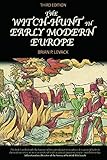 The Witch-Hunt in Early Modern Europe