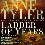 Ladder of Years | [Anne Tyler]
