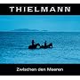 Zwischen den Meeren von Thielmann
