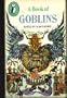 A Book of Goblins
