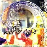 LIVE AT THE WORLD CAFE - Volume 5