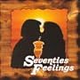 Seventies Feelings