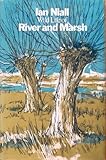 Wild life of river and marsh