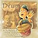 The Drum: A Folktale from India (Welcome to Story Cove)