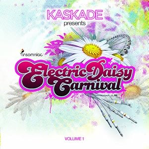 Kaskade Presents Electric Daisy Carnival Volume 1