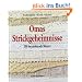 Omas Strickgeheimnisse - 200 bezaubernde Muster