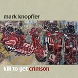 Kill to Get Crimson CD of Album Inside
