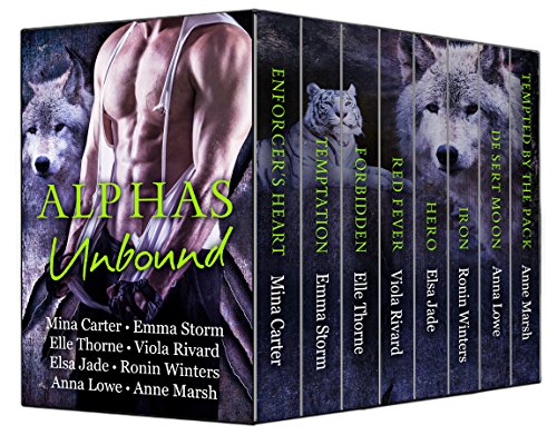 Alphas Unbound: Paranormal Shifter Romance Multi-Author Box Set: Werewolf, Weretiger, Shifters