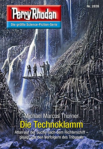 Perry Rhodan 2828: Die Technoklamm (Heftroman): Perry Rhodan-Zyklus 