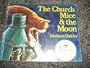 The Church Mice & The Moon