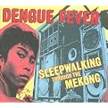 Dengue Fever: Sleepwalking Through the Mekong (DVD/CD) (Combination DVD and audio CD)