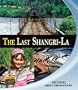 The Last Shangri-La [Blu-ray]