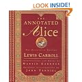 The Annotated Alice: The Definitive Edition