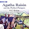 Agatha Raisin and the Perfect Paragon: An Agatha Raisin Mystery, Book 16