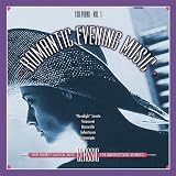 Romantic Evening Music for Piano, Vol. 1