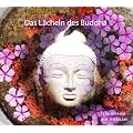 Das L�cheln des Buddha