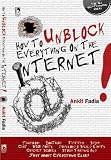How to Unblock Everything on the Internet