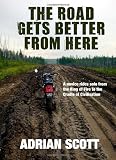 The Road Gets Better From Here