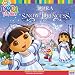 Books : Dora Saves the Snow Princess (Dora the Explorer)