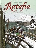 Ratafia, Tome 5 : Le n�nuphar instantan�