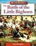 The Battle of the Little Bighorn (We the People (Compass Point Books Hardcover))