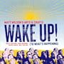 Wake Up! (To What's Happening)