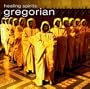Healing Spirits: Gregorian
