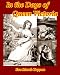 In the Days of Queen Victoria (Illustrated) In the Days of Queen Victoria (Illustrated)