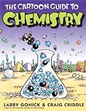 The Cartoon Guide To Chemistry (Turtleback School & Library Binding Edition) (Cartoon Guide To... (Prebound))