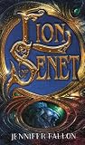 The Lion of Senet (The Second Sons Trilogy, Book 1)