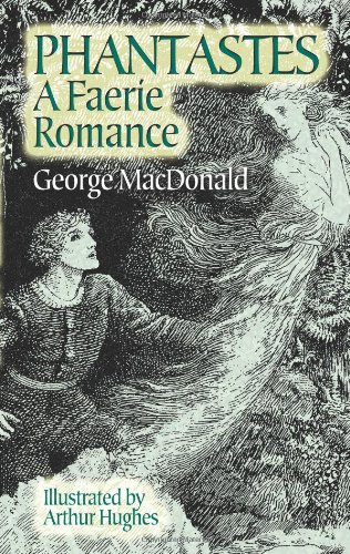 Phantastes: A Faerie Romance