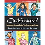 outspoken how to improve writing and speaking skills through poetry performance