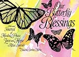Our Butterfly Blessings: Personal Journal of Healing Peace, Love and Hope After Suicide