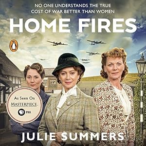 The Story of the Women's Institute in the Second World War - Julie Summers