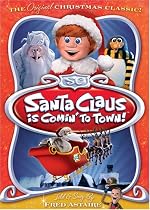 Santa Claus Is Comin to Town
