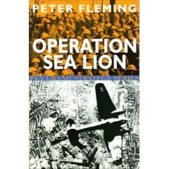 Operation Sea Lion - An account of the German preparations and the British counter-measures