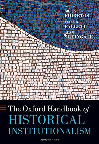 The Oxford handbook of historical institutionalismの表紙