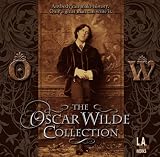 The Oscar Wilde Collection (Library Edition Audio CDs) (L.a. Theatre Works)