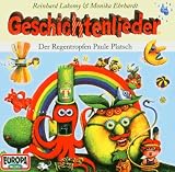 Geschichtenlieder: der Regentropfen Paule Platsch