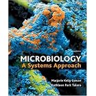 Microbiology: A Systems Approach by  Marjorie Kelly Cowan and Kathleen Park Talaro