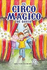 El circo mágico de David (Spanish Edition)
