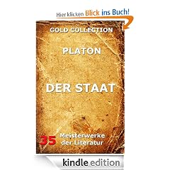 Der Staat (Kommentierte Gold Collection)