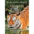Animals Are Amazing: Untame Africa: Part Two by 