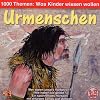 1000 Themen: Urmenschen