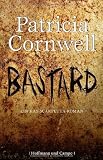 Produkt-Bild: Bastard: Ein Kay-Scarpetta-Roman