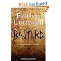 Bastard: Ein Kay-Scarpetta-Roman