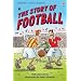 The Story of Football (Usborne Young Reading: Series 2))