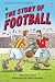 The Story of Football (Usborne Young Reading: Series 2))